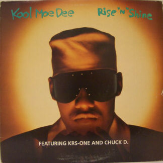 Kool Moe Dee Featuring KRS-One And Chuck D.* - Rise 'N' Shine (12")