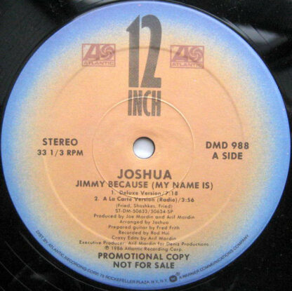 Joshua* - Jimmy Because (My Name Is) (12", Promo)