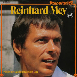 Reinhard Mey - Welch Ein Geschenk Ist Ein Lied - Starportrait 2 (2xLP, Comp)