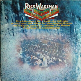 Rick Wakeman With The London Symphony Orchestra And The English Chamber Choir - Journey To The Centre Of The Earth (LP, Album, Gat)