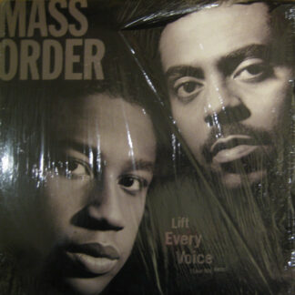 Mass Order - Lift Every Voice (Take Me Away) (12")