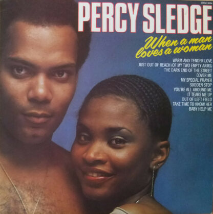 Percy Sledge - When A Man Loves A Woman (LP, Comp)