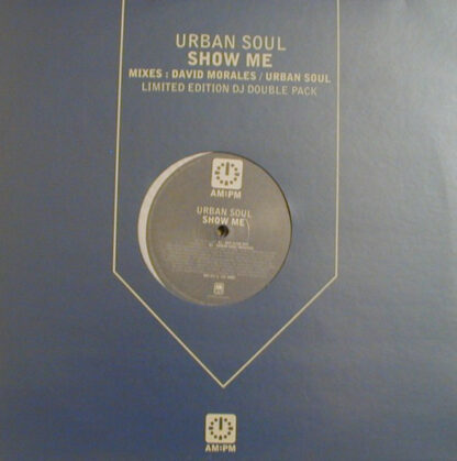 Urban Soul - Show Me (2x12", Ltd)