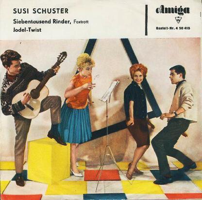 Susi Schuster - Siebentausend Rinder / Jodel-Twist (7", Single, Mono)