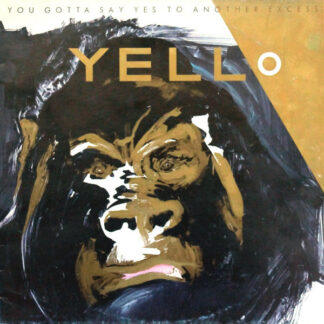 Yello - You Gotta Say Yes To Another Excess (LP, Album)