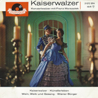 Continental-Ball-Orchester - Franz Marszalek - Kaiserwalzer (Konzertwalzer Mit Franz Marszalek) (7", EP)