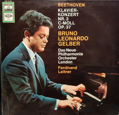 Beethoven*, Bruno Leonardo Gelber, Das Neue Philharmonia Orchester London*, Ferdinand Leitner - Klavierkonzert Nr. 3 C-moll Op. 37 (LP)