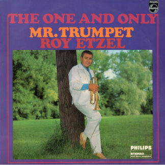 Roy Etzel - The One And Only Mr. Trumpet (LP)