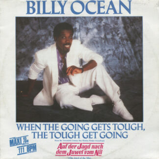 Billy Ocean - When The Going Gets Tough, The Tough Get Going (12", Maxi)