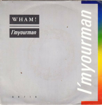 Wham! - I'm Your Man (7", Single)