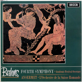 Brahms*, Ansermet* ∙ L'Orchestre De La Suisse Romande - Fourth Symphony ∙ Academic Festival Overture (LP, RP)