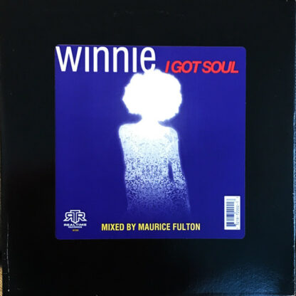 Winnie* - I Got Soul (12")