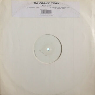 DJ Frank Trax* - Alchemy (12", W/Lbl, Sta)