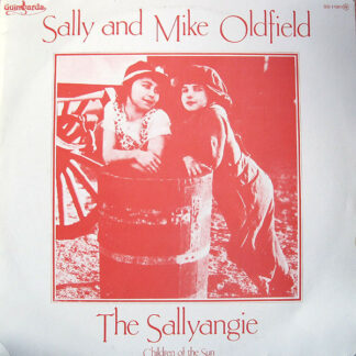 Sally* And Mike Oldfield - The Sallyangie - Children Of The Sun (LP, Album)