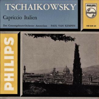 Tschaikowsky*, Das Concertgebouw-Orchester Amsterdam*, Paul van Kempen - Capriccio Italien (7", EP, Mono)