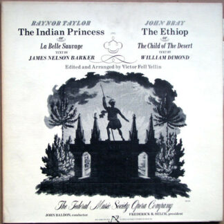 Raynor Taylor / John Bray (4) - The Indian Princess / The Ethiop (LP, Album)