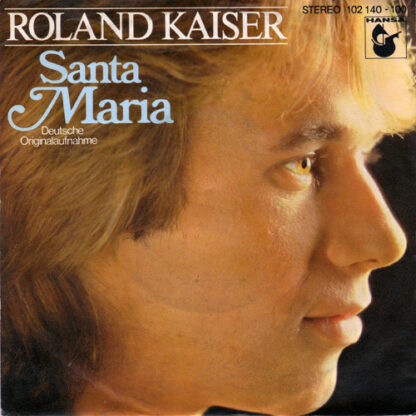 Roland Kaiser - Santa Maria (7", Single)