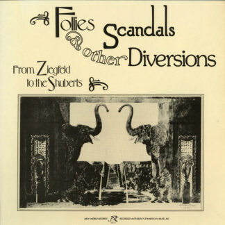 Various - Follies, Scandals & Other Diversions - From Ziegfield To The Shuberts (LP, Comp)