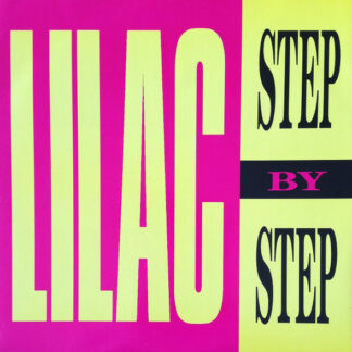 Lilac - Step By Step (12")
