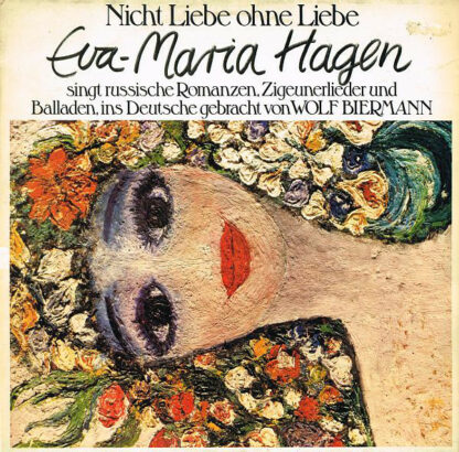 Eva-Maria Hagen - Nicht Liebe Ohne Liebe (LP, Album)