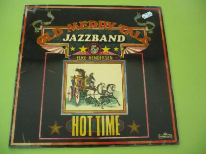 Old Merry Tale Jazzband & Elke Hendersen - Hot Time (LP)