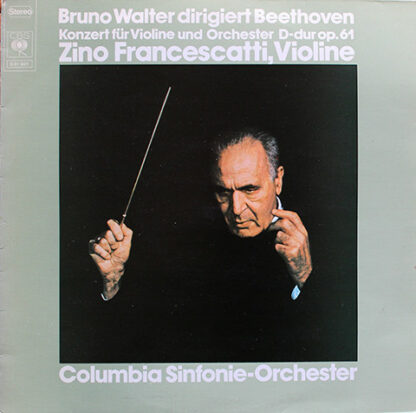 Beethoven* - Bruno Walter, Zino Francescatti, Columbia Sinfonie-Orchester* - Konzert Für Violine Und Orchester (LP, RE)