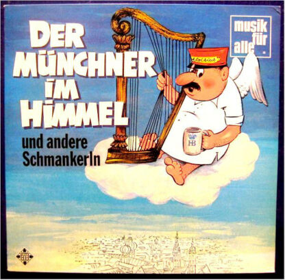 Various - Der Münchner Im Himmel Und Andere Schmankerln (LP, Comp)