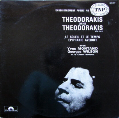 Theodorakis* - Theodorakis Dirige Theodorakis, Vol 3 et 4 (2xLP, Album)