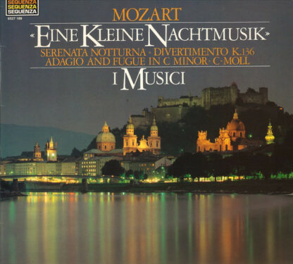 Mozart*, I Musici - Eine Kleine Nachtmusik / Serenata Notturna / Divertimento K.136 / Adagio And Fugue In C Minor = C-Moll (LP, RE)