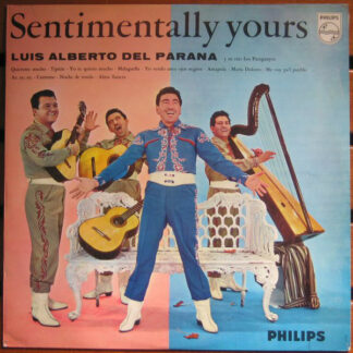 Luis Alberto del Parana Y Su Trio Los Paraguayos* - Sentimentally Yours (LP, Album, Mono)
