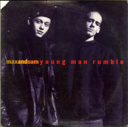 Max And Sam* - Young Man Rumble (12")