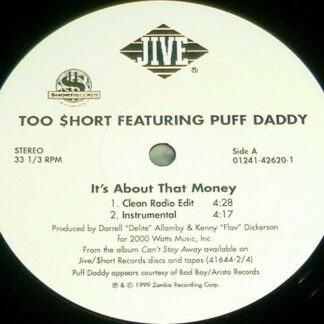 Too Short Featuring Puff Daddy - It's About That Money (12")