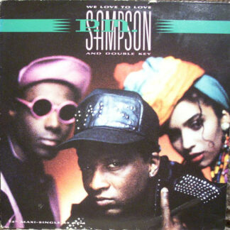 P.M. Sampson & Double Key - We Love To Love (12", Maxi)