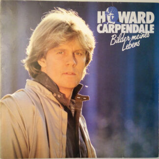 Howard Carpendale - Bilder Meines Lebens (LP, Album, Club)