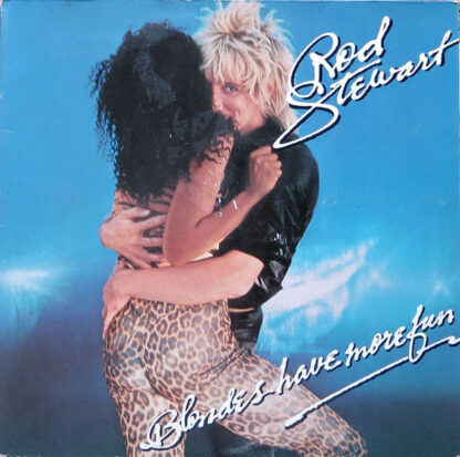 Rod Stewart - Blondes Have More Fun (LP, Album, RE)