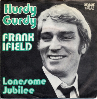 Frank Ifield - Hurdy Gurdy (7", Single)
