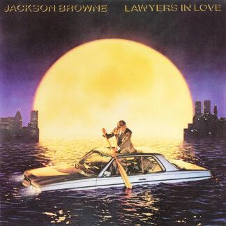 Jackson Browne - Lawyers In Love (LP, Album)