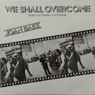 Joan Baez - We Shall Overcome (LP, Comp)