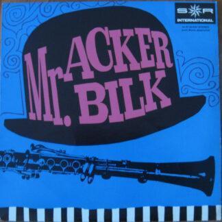 Mr. Acker Bilk* - Mr. Acker Bilk (10")