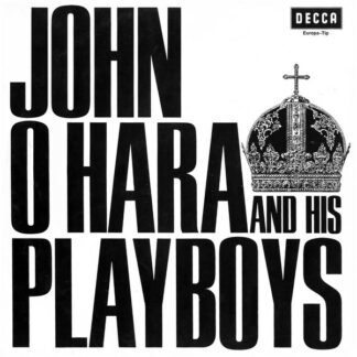 John O'Hara And His Playboys* - Playboys Party No 1 (LP, Album)