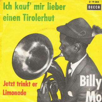 Billy Mo - Ich Kauf' Mir Lieber Einen Tirolerhut (7", Single, Mono)