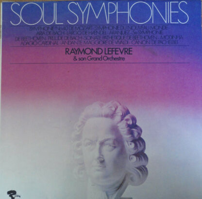 Raymond Lefèvre Et Son Grand Orchestre - Soul Symphonies (LP, Album)