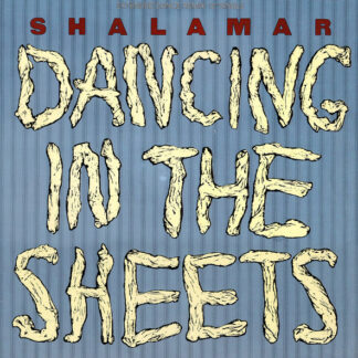 Shalamar - Dancing In The Sheets (12")