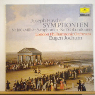 Joseph Haydn, London Philharmonic Orchestra*, Eugen Jochum - Symphonien: Nr.100 "Militär-Symphonie" - Nr. 104 "Londoner" (LP)