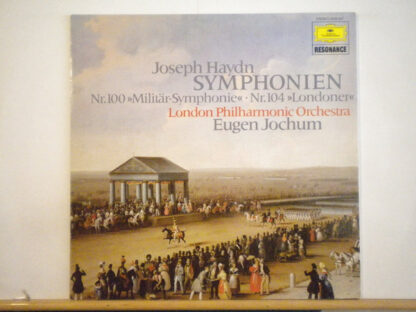 Joseph Haydn, London Philharmonic Orchestra*, Eugen Jochum - Symphonien: Nr.100 "Militär-Symphonie" - Nr. 104 "Londoner" (LP)