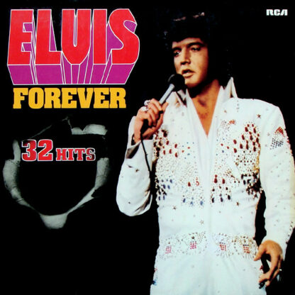 Elvis* - Elvis Forever - 32 Hits (2xLP, Comp, RE, Gat)