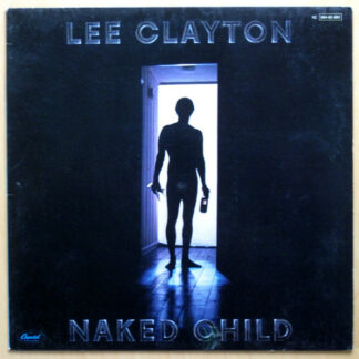 Lee Clayton - Naked Child (LP, Album)