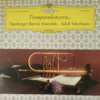 Hamburger Barock-Ensemble, Adolf Scherbaum - Trompetenkonzerte (LP, Club)