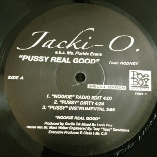 Jacki-O - Pussy Real Good (12")