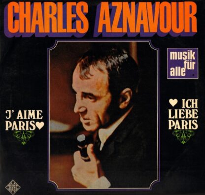 Charles Aznavour - J'aime Paris - Ich Liebe Paris (LP, Comp)